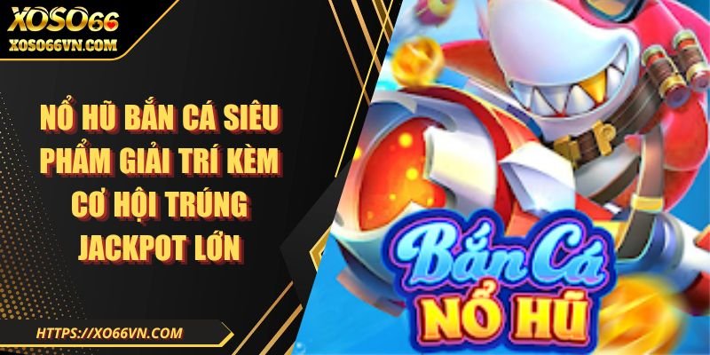 no-hu-ban-ca